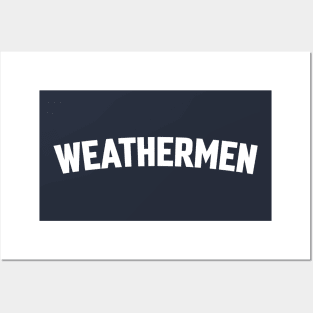 WEATHERMEN Posters and Art